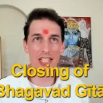 Lesson 189 - Krishna's Final Remarks to Arjuna & Conclusion of Bhagavad Gita
