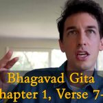 5. Bhagavad Gita Online Course - Chapter 1, Verse 7-12 (Seeking for Recognition) bhagavad-gita-2024-course-5