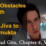 78. Freedom from Fear, Anger and Craving | From Jiva to Jivanmukta – BG, CH4, V10 bhagavad gita lessons online australia melbourne sydney