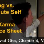 85. The Person You Think You Are Dies Every Night | Relative vs. Absolute Knower – BG, CH4, V19 bhagavad gita lessons online australia melbourne sydney