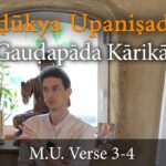 4. Waking & Dream State Consciousness | Mandukya Upanishad & Gaudapada Karika – Verse 3-4 mandukya upanishad, mandukyopanishad & gaudapada karika lessons