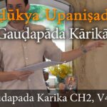 11. Logic Proving Waking State Isn't Real | 4 Ways To Tell Falsehood | Gaudapada Karika V2.4-9 mandukya upanishad, mandukyopanishad & gaudapada karika lessons