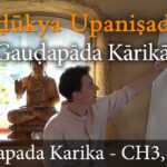 18. What's Wrong With Oneness? | Sankhya, Yoga & 3 Types of Seekers | Gaudapada Karika 3.7-16 mandukya upanishad, mandukyopanishad & gaudapada karika lessons