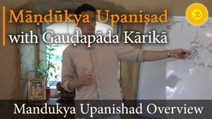 mandukya upanishad, mandukyopanishad & gaudapada karika lessons